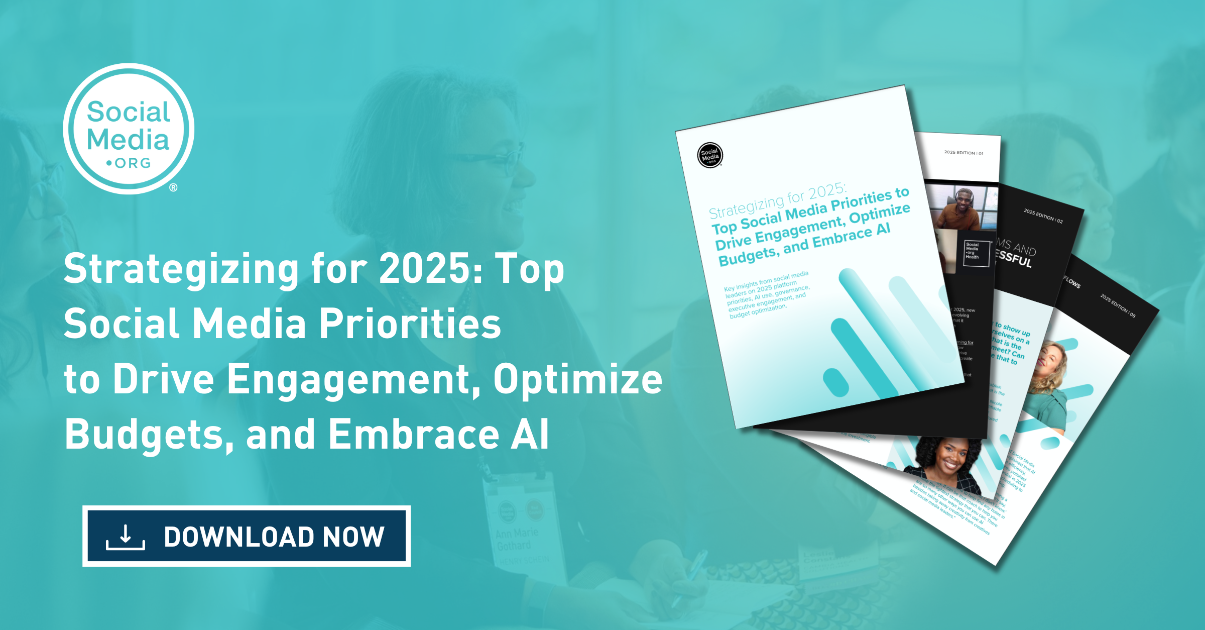 Strategizing for 2025 Top Social Media Priorities to Drive Engagement